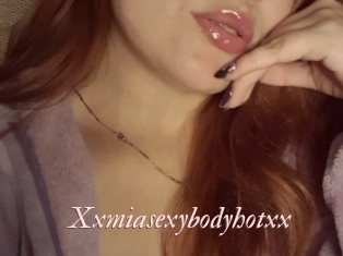 Xxmiasexybodyhotxx