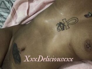 XxxDeliciousxxx