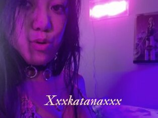 Xxxkatanaxxx