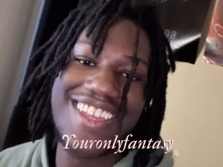 Youronlyfantasy