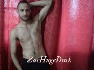 ZacHugeDiick