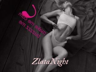 ZlataNight
